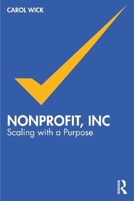 Nonprofit, Inc - Carol Wick