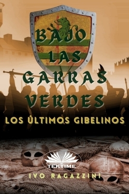 Bajo las garras verdes -  Ivo Ragazzini
