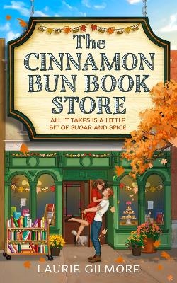 The Cinnamon Bun Book Store (Deluxe Edition) - Laurie Gilmore