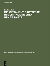 Die Ornament-Grotteske in der italienischen Renaissance - Friedrich Piel