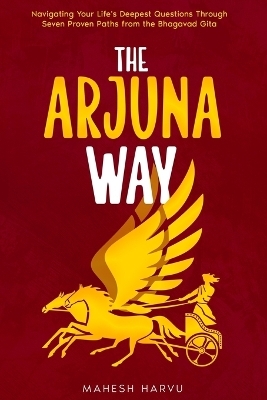 The Arjuna Way