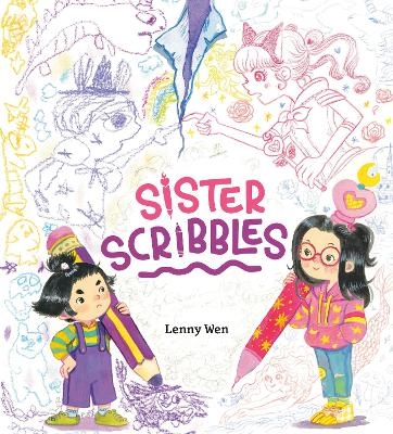Sister Scribbles - Lenny Wen