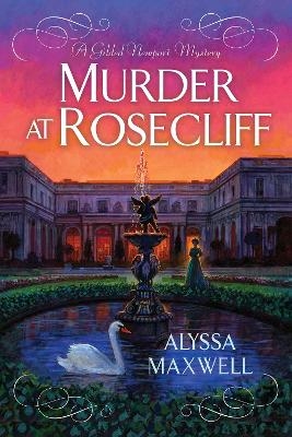 Murder at Rosecliff - Alyssa Maxwell