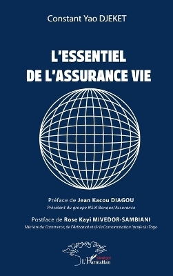 L'essentiel de l'assurance vie - Constant Yao Djeket, Rose Kayi Mivedor-Sambiani