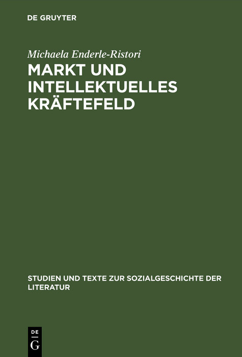 Markt und intellektuelles Kr&auml;ftefeld -  Michaela Enderle-Ristori