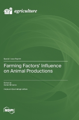 Farming Factors' Influence on Animal Productions
