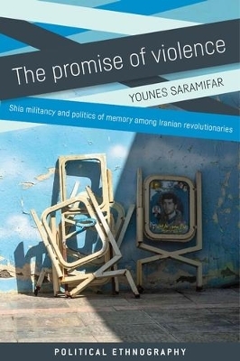 The Promise of Violence - Younes Saramifar