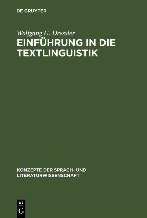 Einführung in die Textlinguistik - Wolfgang U. Dressler