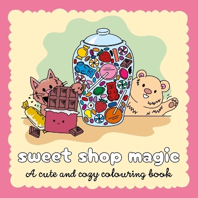 Sweet Shop Magic - Ollie Brown,  Oh