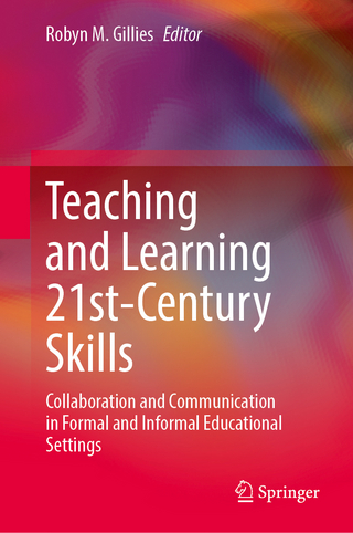 Teaching and Learning 21st-Century Skills