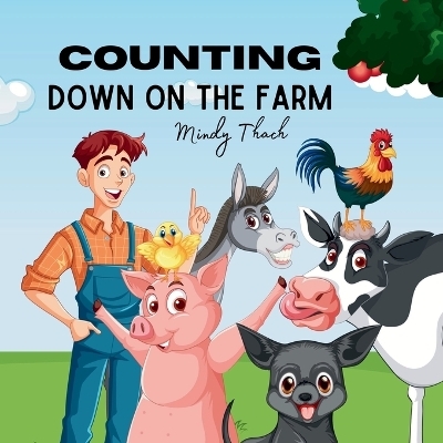 Counting Down On The Farm - Mindy Thach