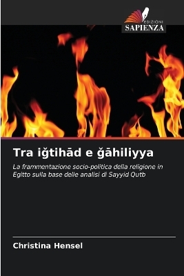 Tra iǧtihād e ǧāhiliyya
