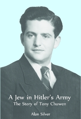 A Jew in Hitler’s Army