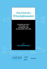 Das Ende des Wirtschaftswunders - Gérard Bökenkamp