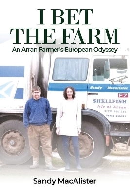 I Bet the Farm - Sandy MacAlister