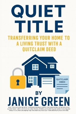 Quiet Title - Janice Green