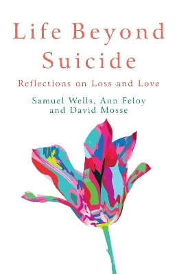 Life Beyond Suicide - 