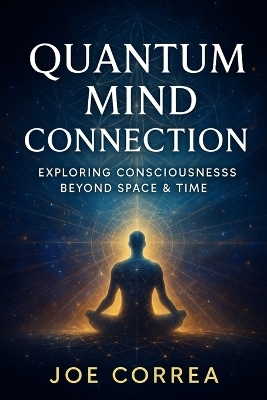 Quantum Mind Connection