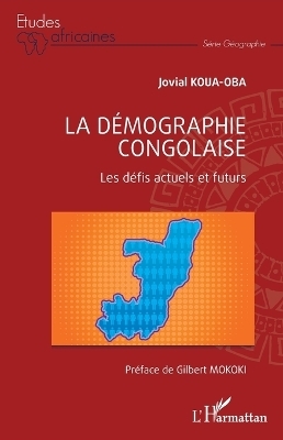 La d&eacute;mographie congolaise - Jovial Koua-Oba