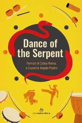 Dance of the Serpent