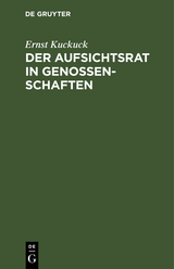 Der Aufsichtsrat in Genossenschaften - Ernst Kuckuck