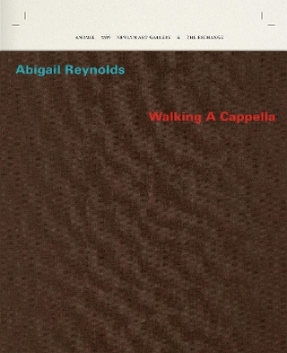 Abigail Reynolds – Walking A Cappella