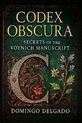 Codex Obscura - Domingo Delgado