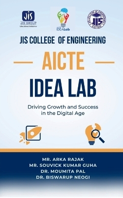 Jis College of Engineering Aicte Idea Lab -  Mr Arka Rajak