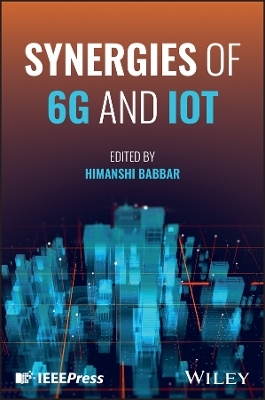 Synergies of 6G and IoT