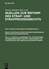 1. Lesung: Allgemeiner Teil (Strafrahmen, Unternehmen einer Straftat). Besonderer Teil (Fortsetzung und Abschlu&szlig; der Beratungen) - 