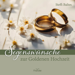 Segenswünsche zur Goldenen Hochzeit