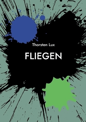 Fliegen