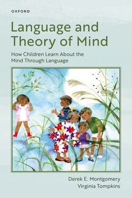 Language and Theory of Mind - Derek E. Montgomery, Virginia Tompkins