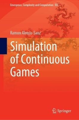 Simulation of Continuous Games - Ramon Alonso-Sanz