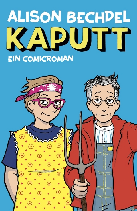 Kaputt - Alison Bechdel
