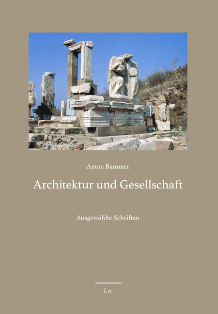Architektur und Gesellschaft - Anton Bammer