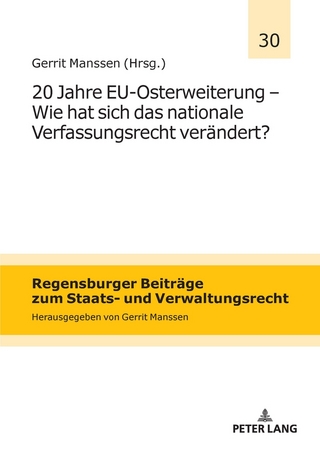 20 Jahre EU-Osterweiterung – Wie hat sich das nationale Verfassungsrecht verändert?