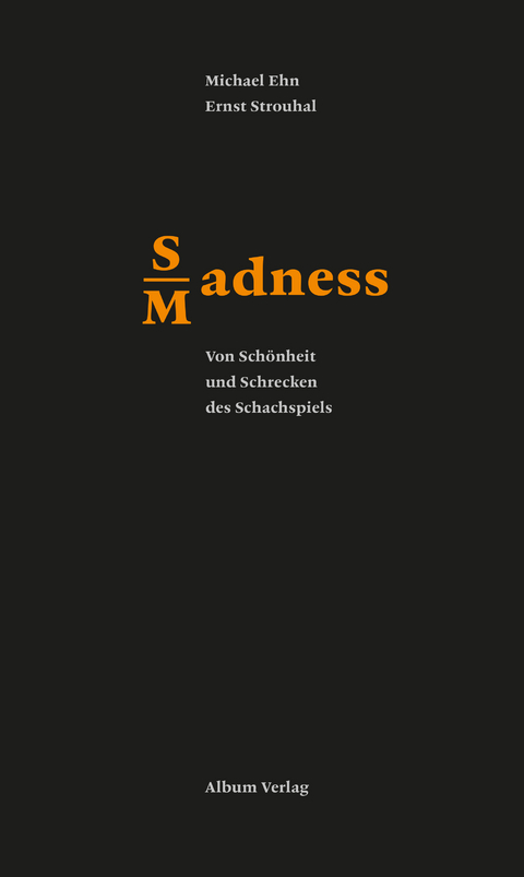 SMadness - Michael Ehn, Ernst Strouhal