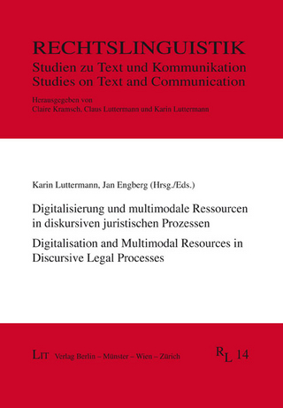 Digitalisierung und multimodale Ressourcen in diskursiven juristischen Prozessen / Digitalisation and Multimodal Resources in Discursive Legal Processes