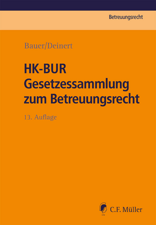 HK-BUR Gesetzessammlung zum Betreuungsrecht