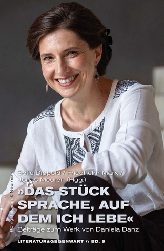 »Das Stück Sprache, auf dem ich lebe«