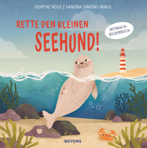 Rette den kleinen Seehund! - Dorthe Voss