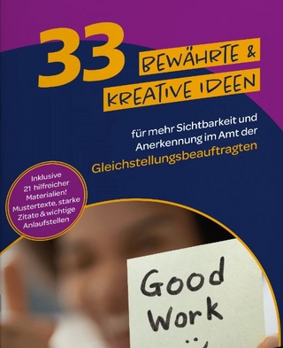 33 bewährte & kreative Ideen für mehr Sichtbarkeit und Anerkennung im Amt der Gleichstellungsbeauftragten