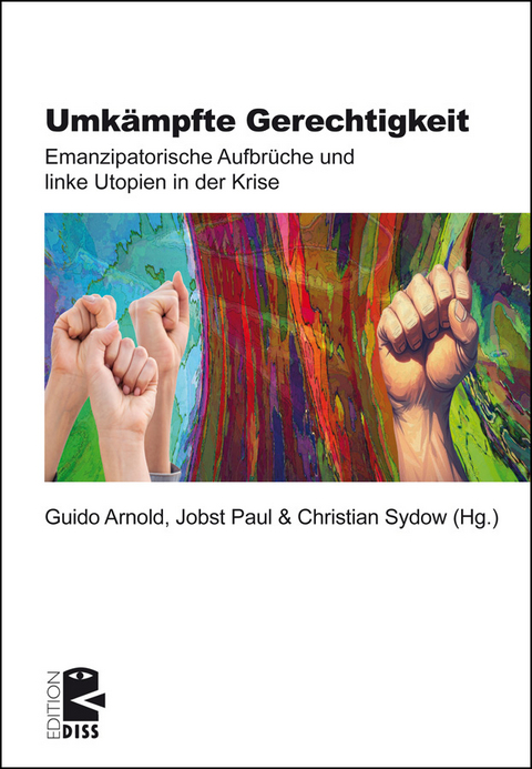 Umk&auml;mpfte Gerechtigkeit - 