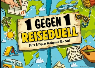 1 gegen 1 Reiseduell