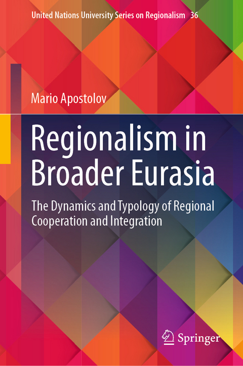 Regionalism in Broader Eurasia - Mario Apostolov