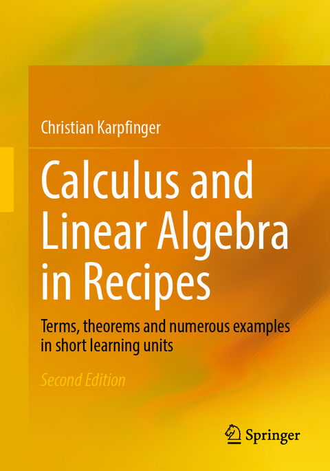 Calculus and Linear Algebra in Recipes - Christian Karpfinger