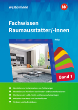 Fachwissen für Raumausstatter/-innen - Fritz, Walter