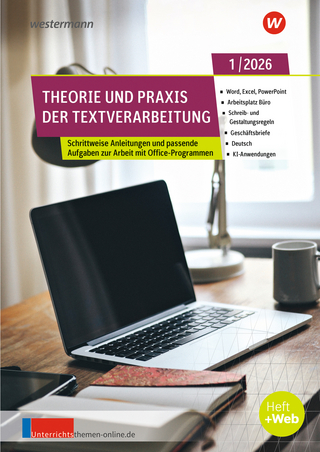 Theorie und Praxis der Textverarbeitung