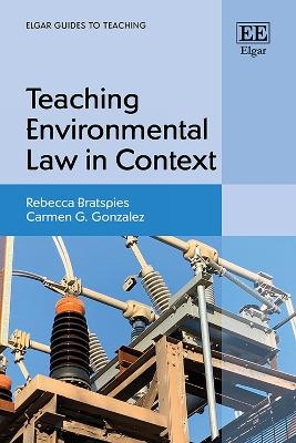 Teaching Environmental Law in Context